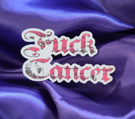 Fuck Cancer Diecut